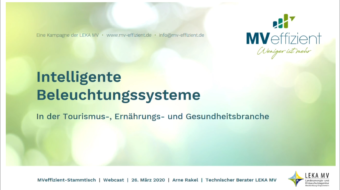 MVeffizient-Webcast Tapetenwechsel – Heute: Intelligente Beleuchtungssysteme
