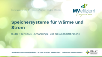 MVeffizient-Webcast Tapetenwechsel – Heute: Speichersysteme Wärme und Strom