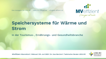 MVeffizient-Webcast Tapetenwechsel – Heute: Speichersysteme Wärme und Strom