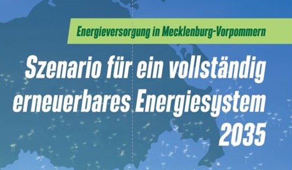 MV: Energieversorgung zu 100 % aus Erneuerbaren bis 2035 möglich!