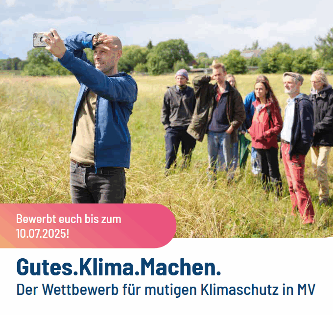 Wettbewerb: Gutes.Klima.Machen. Wettbewerb für mutigen Klimaschutz in MV