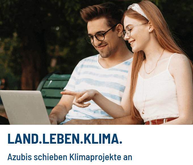 Wettbewerb: Land.Leben.Klima. Azubis schieben Klimaprojekte an