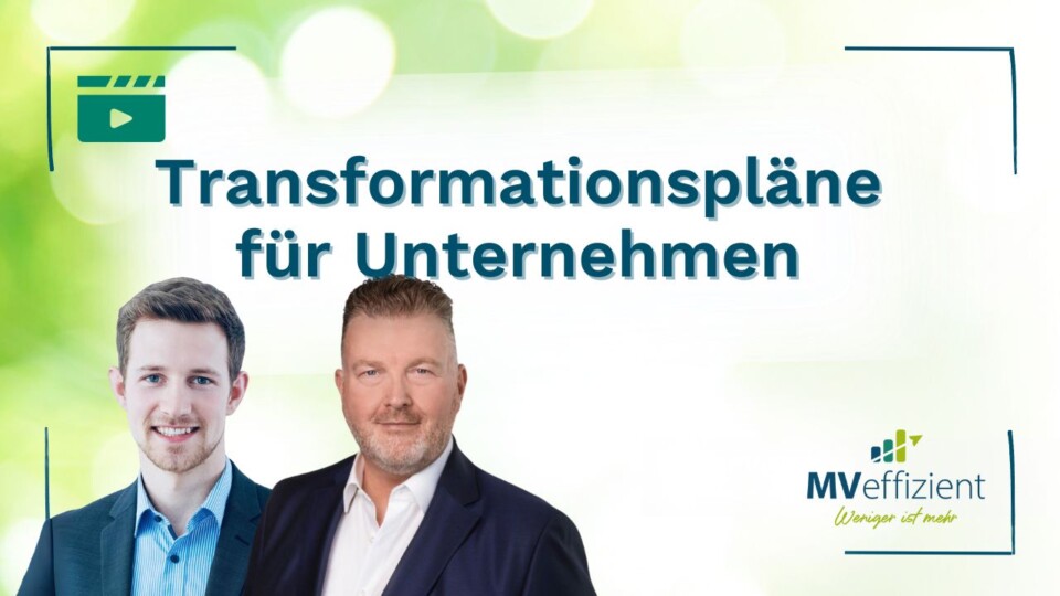 Pläne für die Transformation 29.07.2025